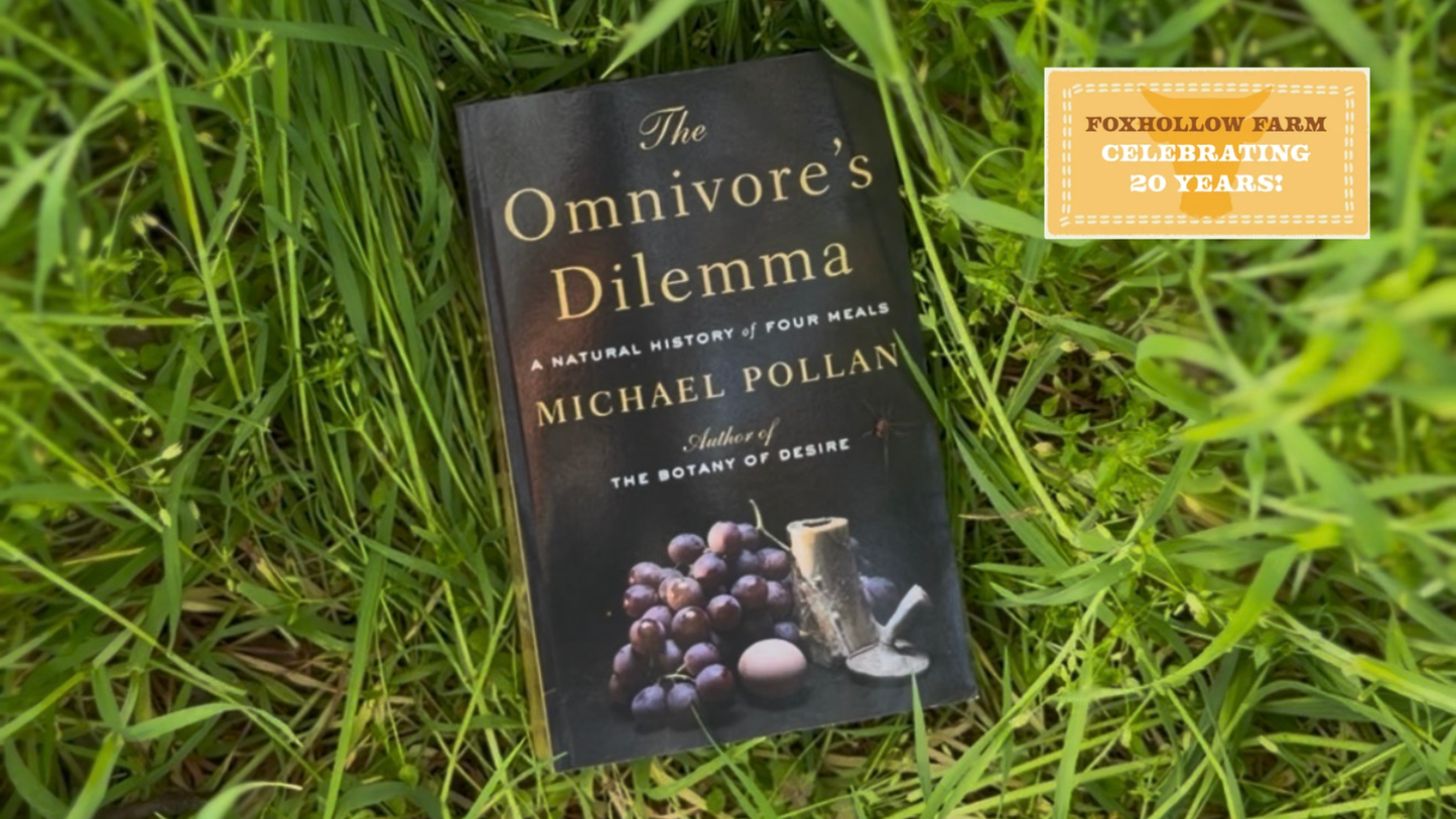 20 Years Decoding The Omnivore's Dilemma